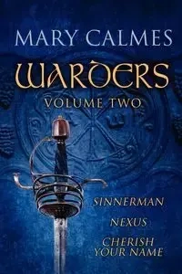 Warders Volume Two - Mary Calmes