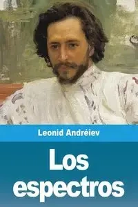 Los espectros - Andréiev Leonid