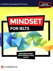 Mindset for IELTS with Updated Digital Pack Level 2 Teacher’s Book with Digital Pack
