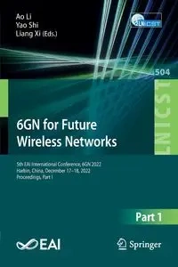 6GN for Future Wireless Networks - Li Ao