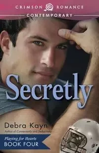 Secretly - Debra Kayn
