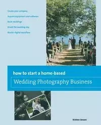 How to Start a Home-based Wedding Photography Business - Kristen Jensen