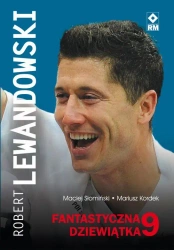 eBook Robert Lewandowski Fantastyczna 9 - Maciej Słomiński mobi epub
