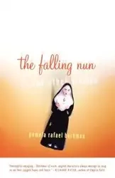 The Falling Nun - Pamela Rafael Berkman