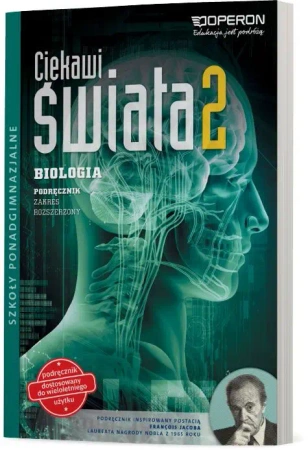Biologia LO 2 Ciekawi świata podr ZR w.2018 OPERON - Kamil Kulpiński, Sebastian Grabowski