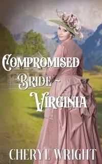 Compromised Bride Virginia - Cheryl Wright