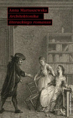 eBook Architektonika literackiego romansu - Anna Martuszewska epub mobi