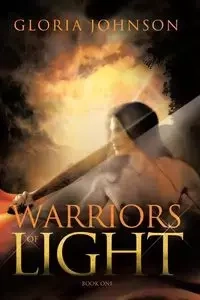 Warriors of Light - Johnson Gloria