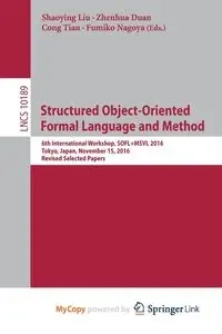 Structured Object-Oriented Formal Language and Method - Liu Shaoying