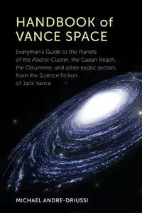 Handbook of Vance Space - Michael Andre-Driussi