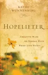 Hopelifter - Kathe Wunnenberg