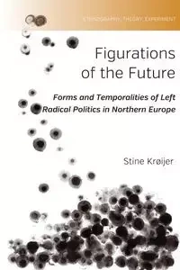 Figurations of the Future - Krøijer Stine