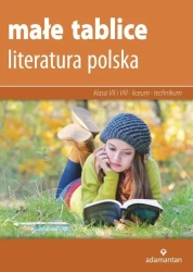Małe tablice. Literatura polska w.2019 ADAMANTAN - praca zbiorowa
