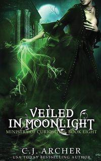 Veiled In Moonlight - Archer C.J.