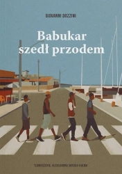 Babukar szedł przodem - Giovanni Dozzini