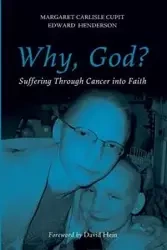 Why, God? - Margaret Cupit-Link