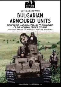 Bulgarian armoured units - Crippa Paolo