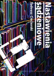 Nastawienia sądzeniowe - Tadeusz Ciecierski