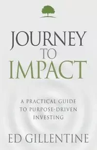 Journey to Impact - Ed Gillentine