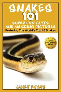 Snakes - Janet Evans