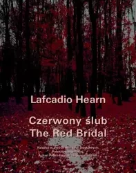 eBook Czerwony ślub. The Red Bridal - Llafcadio Hearn mobi epub