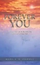 Forever You - Zierhut Marii K. K.