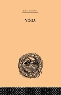 Yoga as Philosophy and Religion - Dasgupta Surendranath