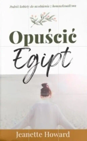 Opuścić Egipt - Jeanette Howard