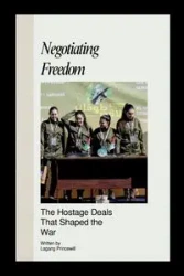 Negotiating Freedom - PRINCEWILL LAGANG