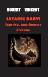 Satanic baby! - Robert Christian