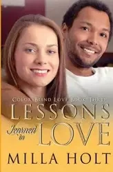 Lessons Learned in Love - Holt Milla