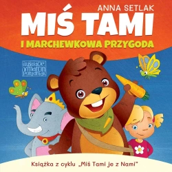 audiobook Miś Tami i marchewkowa przygoda - Anna Setlak