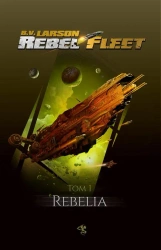 eBook Rebel Fleet Tom 1 Rebelia - B.V. Larson mobi epub