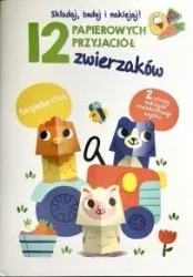 12 papierowych przyjaciół zwierzaków. Gospodarstwo - praca zbiorowa
