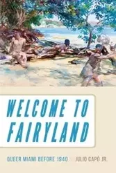 Welcome to Fairyland - Julio Capó Jr.