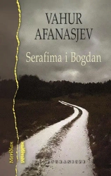 Serafima i Bogdan - Vahur Afanasjev
