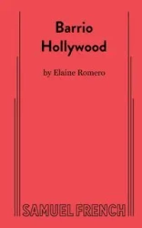 Barrio Hollywood - Elaine Romero