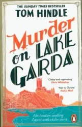 Murder on Lake Garda - Tom Hindle