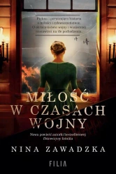 eBook Miłość w czasach wojny - Nina Zawadzka epub mobi