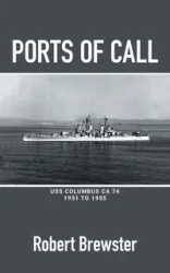PORTS OF CALL - Robert Brewster