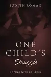 One Child's Struggle - Roman Judith
