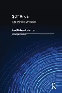 Sufi Ritual - Ian Richard Netton