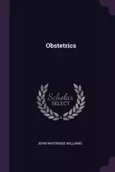 Obstetrics - Williams John Whitridge