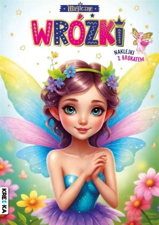 Magiczne wróżki - praca zbiorowa