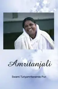 Amritanjali - Puri Swami Turiyamritananda