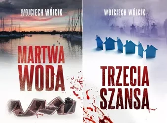 Martwa woda + Trzecia szansa, Wojciech Wójcik - Wojciech Wójcik