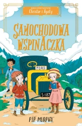 eBook Agencja detektywistyczna Christie i Agaty. Tom 2. Samochodowa wspinaczka - Pip Murphy epub mobi