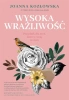 Wysoka wrażliwość - Joanna Kozłowska