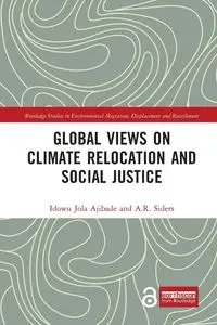 Global Views on Climate Relocation and Social Justice - Ajibade Idowu Jola