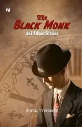 The Black Monk and other Stories - Anton Chekhov Pavlovich